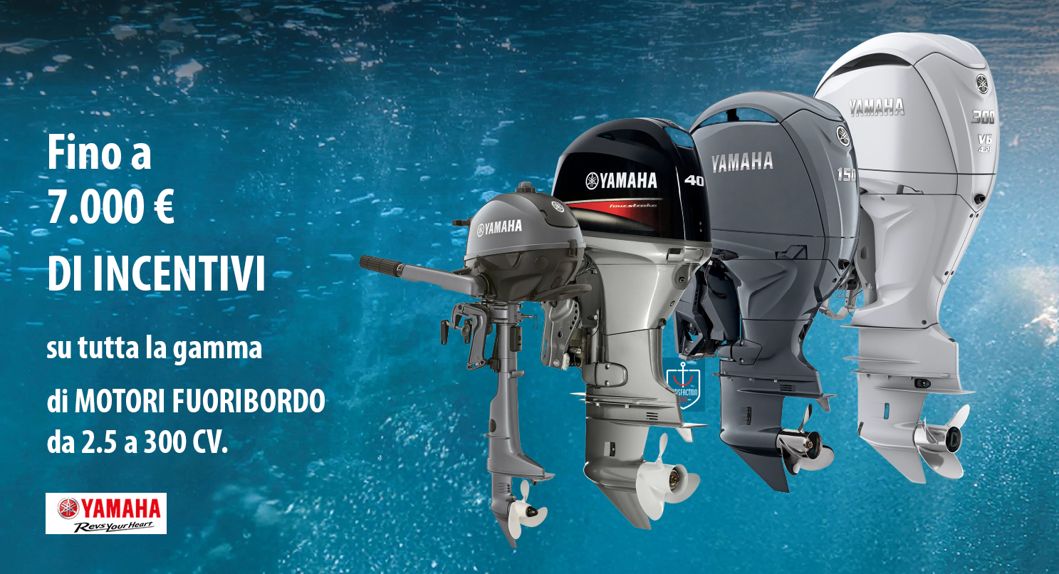 Incentivi Satisfaction Sea Yamaha Satisfaction Sea Yamaha Motonautica Zanca Salò